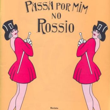 Passa por mim no Rossio