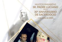 Entroncamento | Padre Luciano faz 30 anos de ordenação sacerdotal no dia 1 de julho