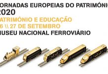Museu Nacional Ferroviário assinala jornadas europeias do património 2020