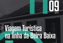 RAIL FEST | A viagem continua | Viagem turística na linha da Beira Baixa