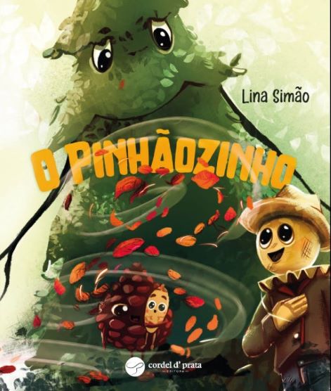 Livro infantil _O Pinhãozinho_ de Lina Simões_A3