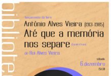 Torres Novas: Lançamento do livro biográfico «António Alves Vieira (1913-1985) – Até que a memória nos separe» na Biblioteca