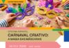 Entroncamento promove oficina infantil “Carnaval Criativo: A Magia das Máscaras”