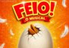 Entroncamento: Teatro Musical Infantil “Feio – O Musical” no cineteatro