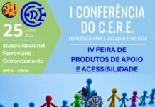 Entroncamento acolhe I Conferência do CERE e IV Feira de Produtos de Apoio e Acessibilidade no Museu Nacional Ferroviário