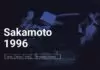 Torres Novas: “Sakamoto 1996” leva música e imagem ao Teatro Virgínia